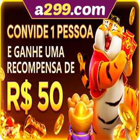 a299.com Indique amigos para receber um bônus